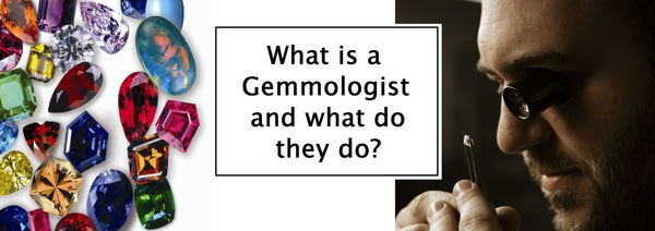 What is a Gemmologist and what do they do?